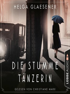 cover image of Die stumme Tänzerin (Gekürzt)